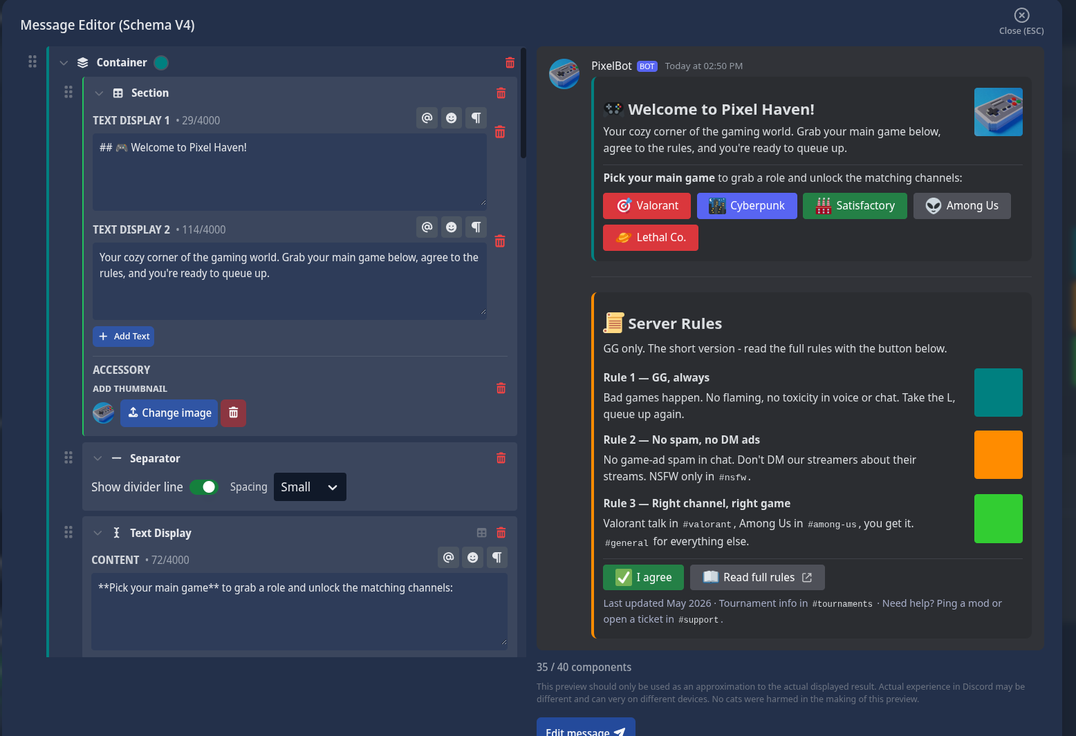 A Pixel Haven welcome and rules message built in V4 - teal welcome container with the server icon and game role buttons, plus an orange rules container with three sectioned rules and an "I agree" / "Read full rules" action row